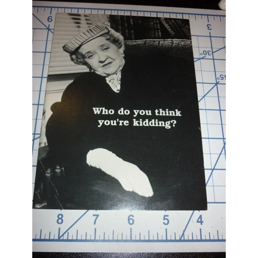 Vintage 1988 Comstock Cards Funny Greeting Card Who Do You‎ Think Youre Kidding